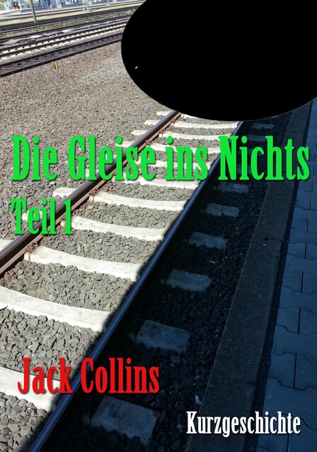 Die Gleise ins Nichts, Jack Collins