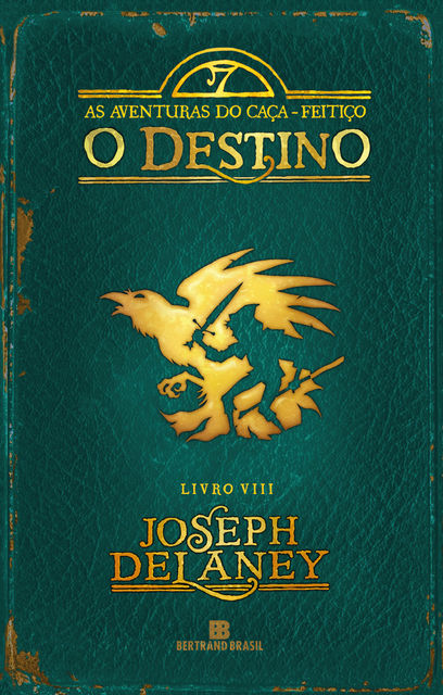 O Destino, Joseph Delaney