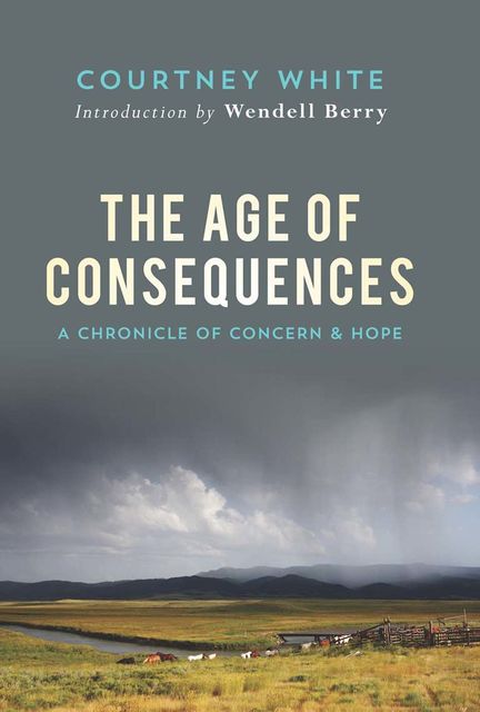 The Age of Consequences, Courtney White