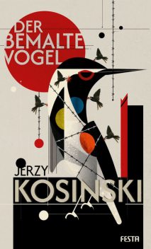 Der bemalte Vogel, Jerzy Kosinski