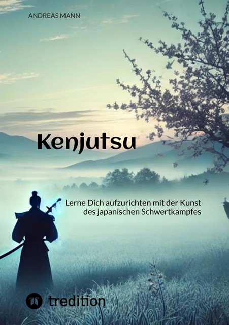 Kenjutsu, Andreas Mann