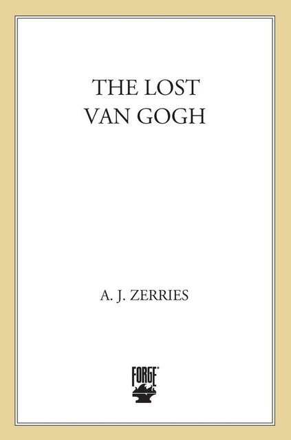 The Lost Van Gogh, A.J. Zerries