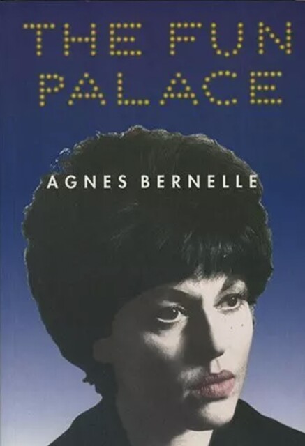 The Fun Palace, Agnes Bernelle