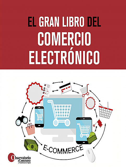 El gran libro del comercio electrónico, Observatorio eCommerce y Transformación Digital