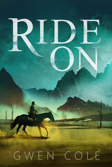 Ride On, Gwen Cole