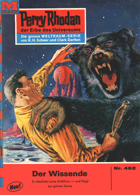 Perry Rhodan 462: Der Wissende, Clark Darlton