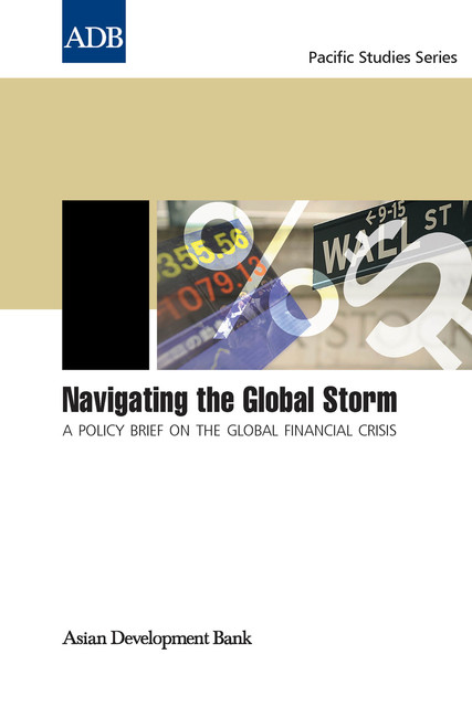 Navigating the Global Storm, Asian Development Bank