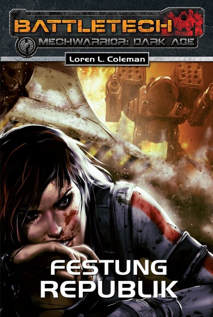 BattleTech - MechWarrior: Dark Age 18, Loren Coleman