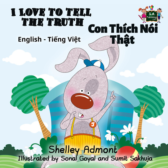 I Love to Tell the Truth Con Thích Nói Thật, KidKiddos Books, Shelley Admont