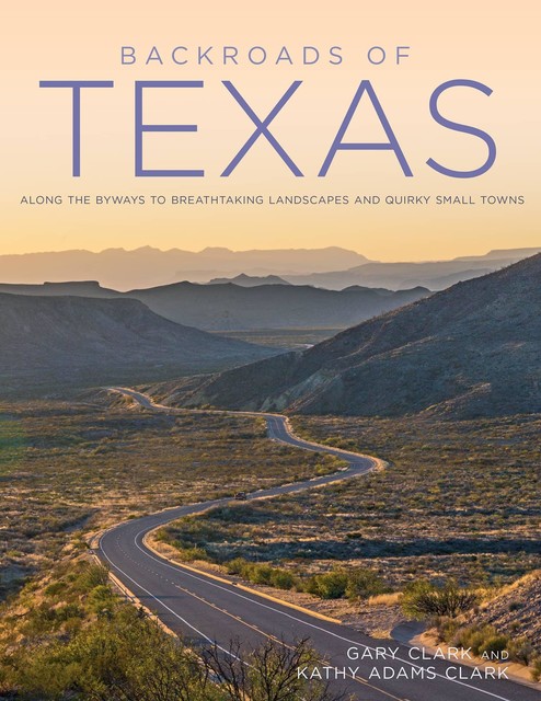 Backroads of Texas, Gary Clark, Kathy Clark