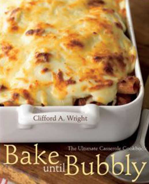 Bake Until Bubbly, Clifford A. Wright