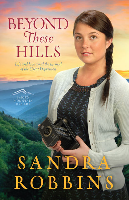 Beyond These Hills, Sandra Robbins
