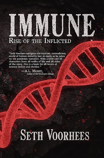 Immune, Seth Voorhees
