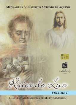 Raios de Luz Vol. eu, Antonio de Aquino