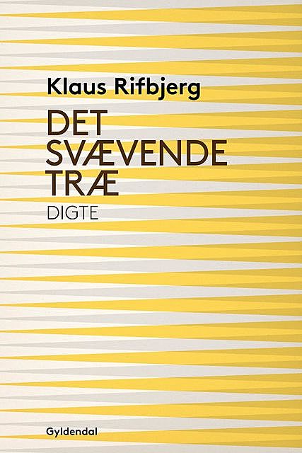 Det svævende træ, Klaus Rifbjerg