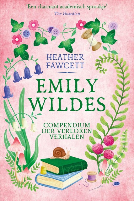 Emily Wildes compendium der verloren verhalen, Heather Fawcett