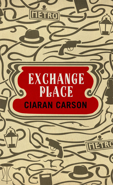 Exchange Place, Ciaran Carson