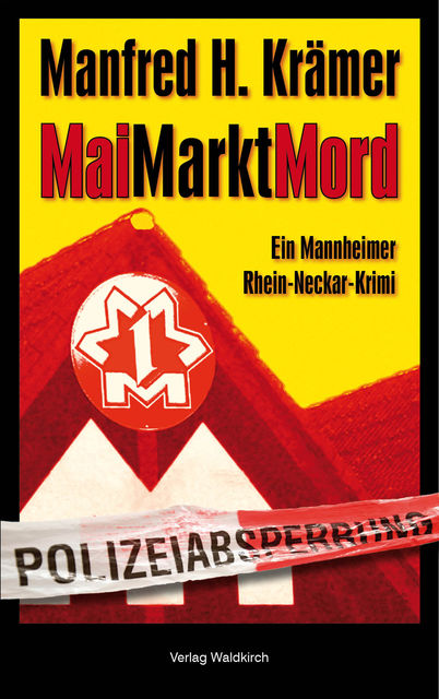 MaiMarktMord, Manfred Krämer