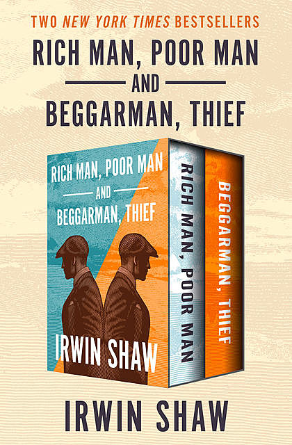 Rich Man, Poor Man and Beggarman, Thief, Irwin Shaw