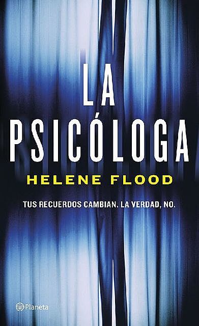 La psicóloga (Spanish Edition), Helene Flood
