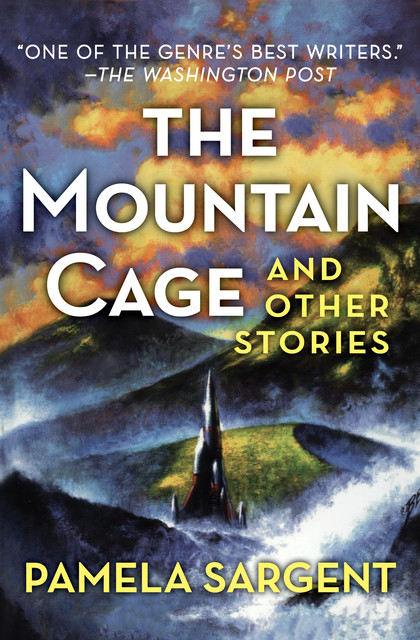 The Mountain Cage, Pamela Sargent