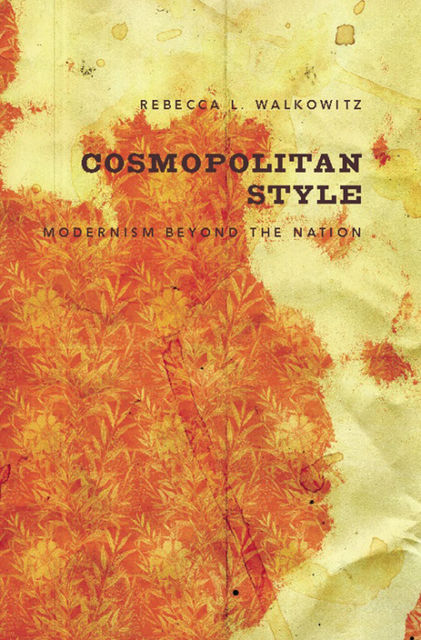 Cosmopolitan Style, Rebecca L. Walkowitz