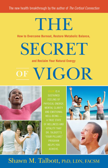 The Secret of Vigor, Shawn Talbott