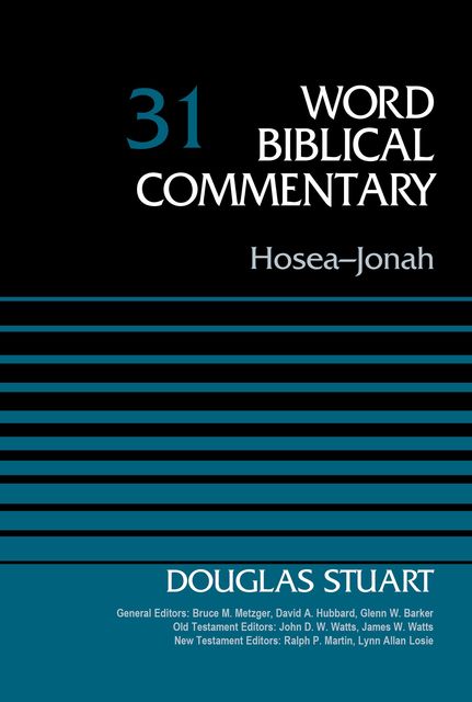 Hosea-Jonah, Volume 31, Stuart Douglas