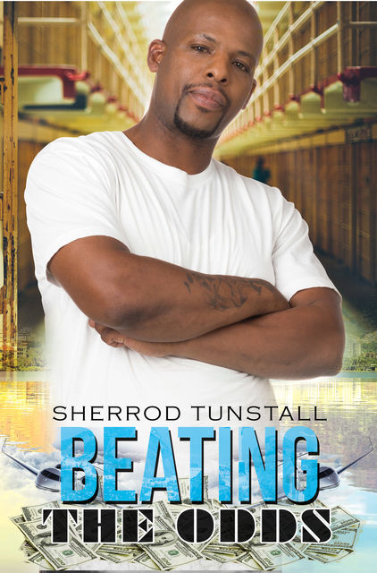 Beating the Odds, Sherrod Tunstall