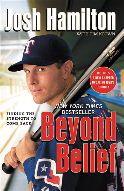 Beyond Belief, Tim Keown, Josh Hamilton
