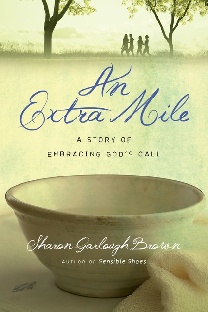 An Extra Mile, Sharon Brown