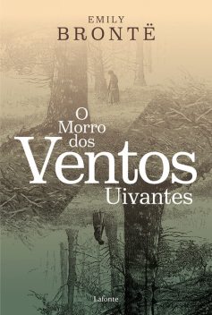 O Morro dos Ventos Uivantes, Emily Brontë