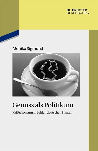 Genuss als Politikum, Monika Sigmund