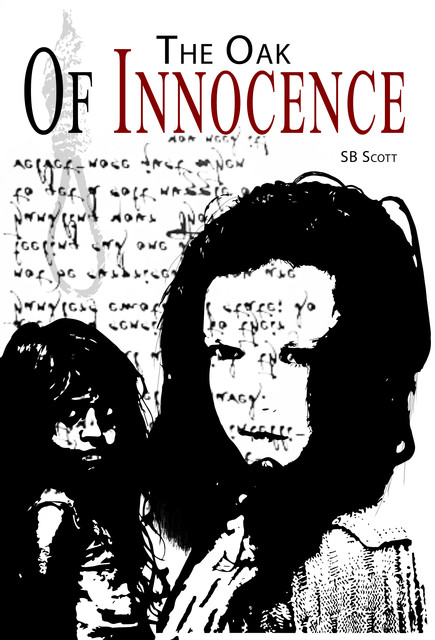 The Oak Of Innocence, SB Scott