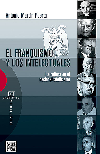El franquismo y los intelectuales, Antonio Martín Puerta