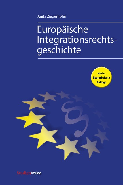 Europäische Integrationsrechtsgeschichte, Anita Ziegerhofer