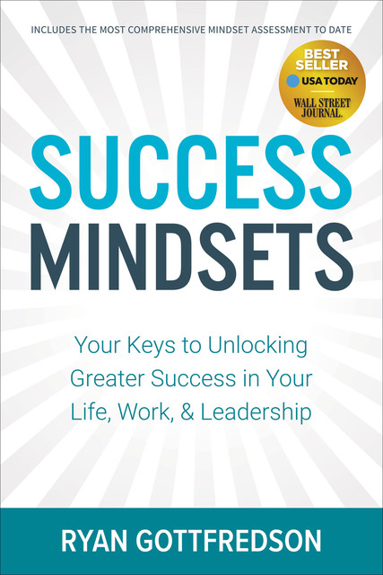 Success Mindsets, Ryan Gottfredson