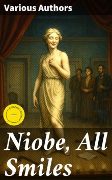 Niobe, All Smiles, Edward A. Paulton, Harry Paulton, Maurice Ordonneau