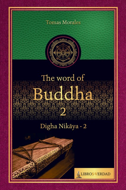 The Word of the Buddha – 2, Tomás Morales y Durán