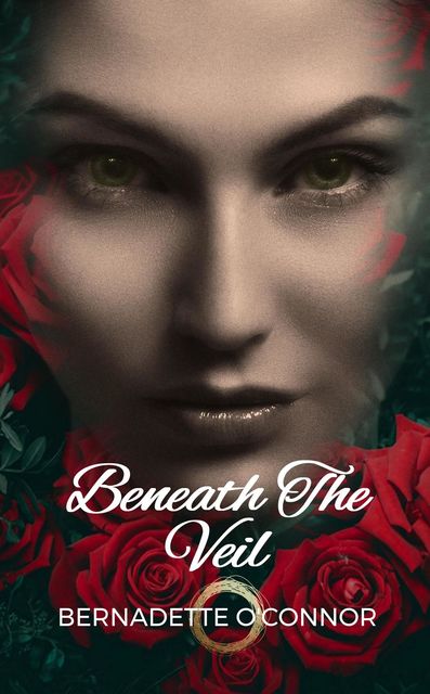 Beneath the Veil, Bernadette O'Connor