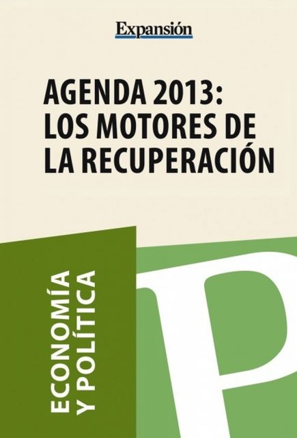 Agenda 2013: los motores de la recuperación, Expansion