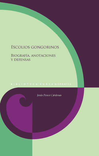 Escolios gongorinos, Jesús Ponce Cárdenas