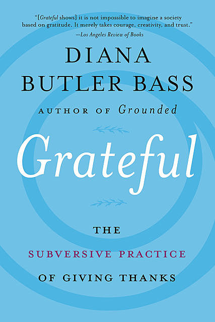 Grateful, Diana Butler Bass