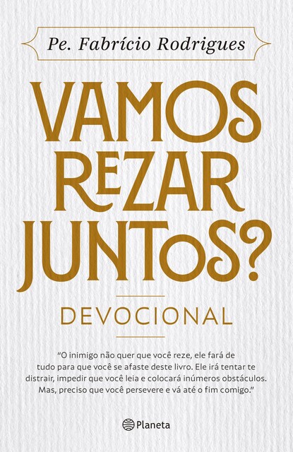 Vamos rezar juntos, Padre Fabrício Rodrigues
