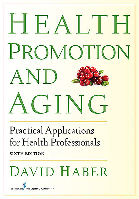 Health Promotion and Aging, David Haber