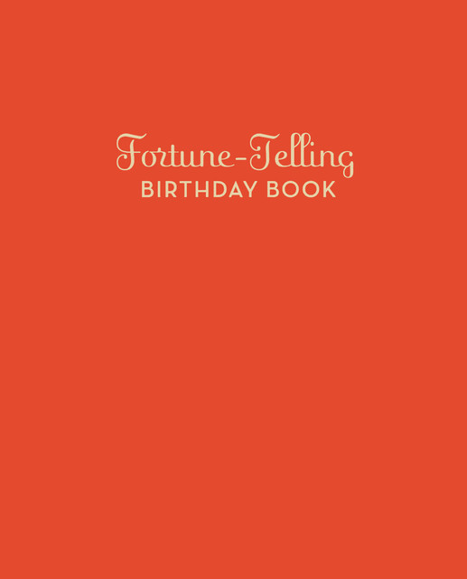 Fortune-Telling Birthday Book, Arliene B. Clark