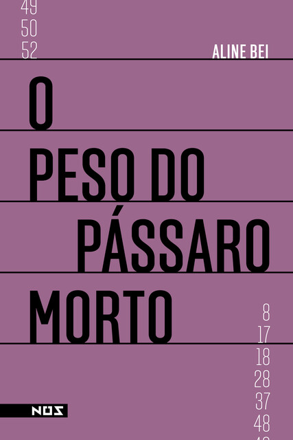 O Peso do Pássaro Morto, Aline Bei