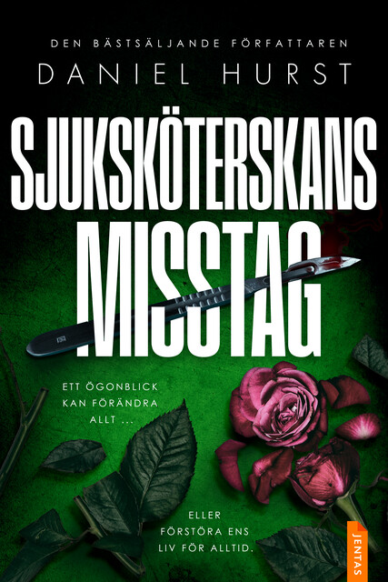 Sjuksköterskans misstag, Daniel Hurst
