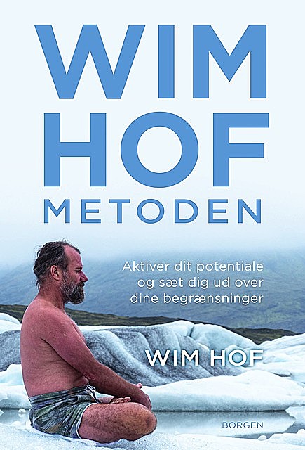 Wim Hof-metoden, Wim Hof