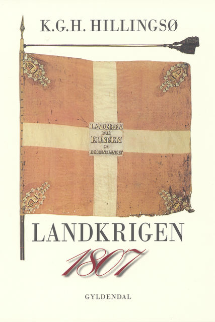 1807 Landkrigen, Kjeld Hillingsø